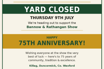 Yard Closed Bannow Rathangan Show 75th